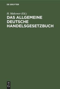 cover of the book Das allgemeine Deutsche Handelsgesetzbuch: Mit Kommentar