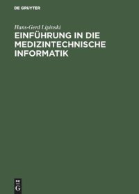 cover of the book Einführung in die medizintechnische Informatik