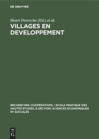 cover of the book Villages en developpement: Contribution á une sociologie villageoise. Actes de premier et deuxième colloques d’Albiez-le-vieux 1969 et 1970