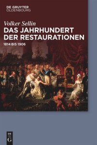 cover of the book Das Jahrhundert der Restaurationen: 1814 bis 1906