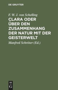 cover of the book Clara oder über den Zusammenhang der Natur mit der Geisterwelt: Ein Gespräch