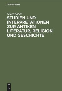 cover of the book Studien und Interpretationen zur antiken Literatur, Religion und Geschichte