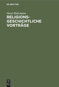 cover of the book Religionsgeschichtliche Vorträge