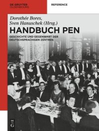 cover of the book Handbuch PEN: Geschichte und Gegenwart der deutschsprachigen Zentren