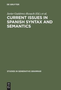 cover of the book Current Issues in Spanish Syntax and Semantics