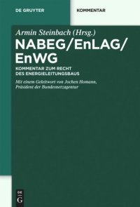 cover of the book NABEG / EnLAG / EnWG: Kommentar zum Recht des Energieleitungsbaus