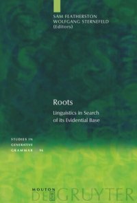 cover of the book Roots: Linguistics in Search of its Evidential Base