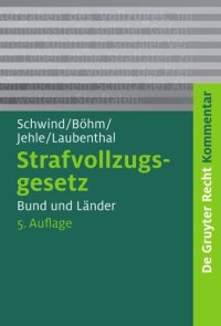 cover of the book Strafvollzugsgesetz: Bund und Länder