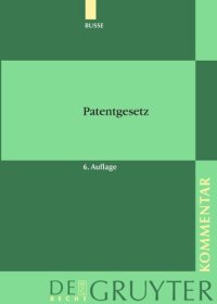 cover of the book Patentgesetz: unter Berücksichtigung des Europäischen Patentübereinkommens und des Patentzusammenarbeitsvertrags... Kommentar