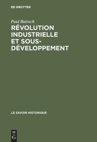 cover of the book Révolution industrielle et sous-développement