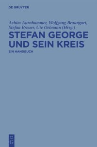 cover of the book Stefan George und sein Kreis: Ein Handbuch