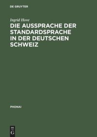 cover of the book Die Aussprache der Standardsprache in der deutschen Schweiz