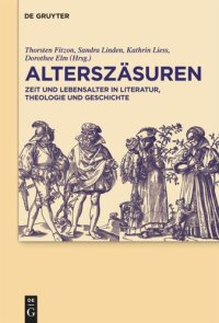 cover of the book Alterszäsuren: Zeit und Lebensalter in Literatur, Theologie und Geschichte