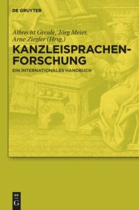 cover of the book Kanzleisprachenforschung: Ein internationales Handbuch