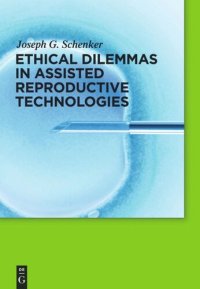 cover of the book Ethical Dilemmas in Assisted Reproductive Technologies