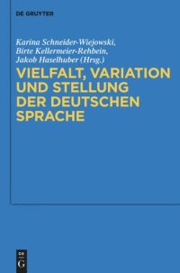 cover of the book Vielfalt, Variation und Stellung der deutschen Sprache