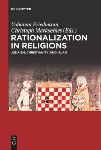 cover of the book Rationalization in Religions: Judaism, Christianity and Islam