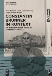 cover of the book Constantin Brunner im Kontext: Ein Intellektueller zwischen Kaiserreich und Exil