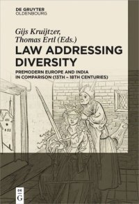 cover of the book Law Addressing Diversity: Premodern Europe and India in Comparison (13th-18th Centuries)