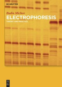 cover of the book Electrophoresis: Theory and Practice