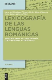 cover of the book Lexicografía de las lenguas románicas: Aproximaciones a la lexicografía moderna y contrastiva. Volumen II