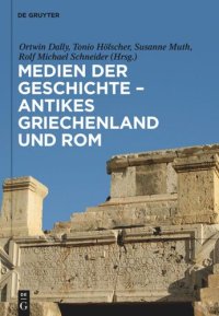 cover of the book Medien der Geschichte – Antikes Griechenland und Rom