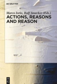 cover of the book Actions, Reasons and Reason