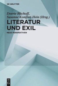 cover of the book Literatur und Exil: Neue Perspektiven