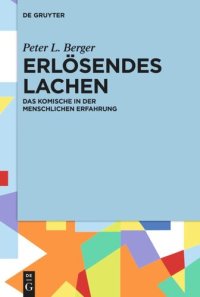 cover of the book Erlösendes Lachen: Das Komische in der menschlichen Erfahrung