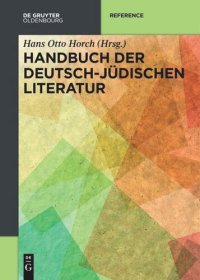 cover of the book Handbuch der deutsch-jüdischen Literatur