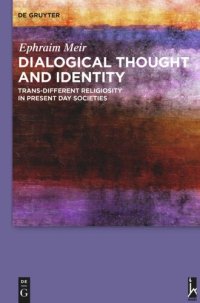 cover of the book Dialogical Thought and Identity: Trans-Different Religiosity in Present Day Societies