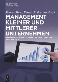 cover of the book Management kleiner und mittlerer Unternehmen: Strategische Aspekte, operative Umsetzung und Best Practice