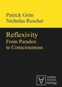 cover of the book Reflexivity: From Paradox to Consciousness