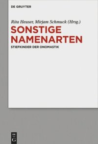 cover of the book Sonstige Namenarten: Stiefkinder der Onomastik