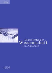 cover of the book Glanzlichter der Wissenschaft 2004: Ein Almanach