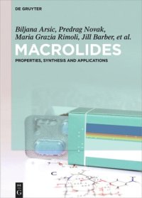 cover of the book Macrolides: Properties, Synthesis and Applications