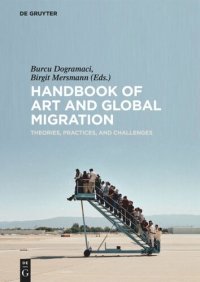 cover of the book Handbook of Art and Global Migration: Theories, Practices, and Challenges