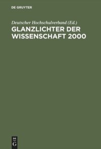 cover of the book Glanzlichter der Wissenschaft 2000: Ein Almanach