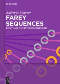 cover of the book Farey Sequences: Duality and Maps Between Subsequences