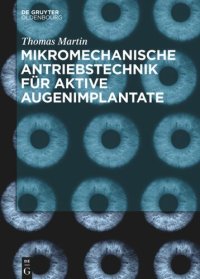 cover of the book Mikromechanische Antriebstechnik für aktive Augenimplantate