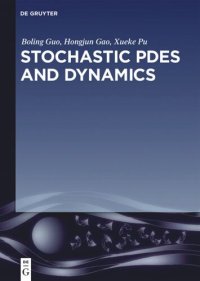 cover of the book Stochastic PDEs and Dynamics