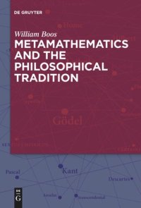 cover of the book Metamathematics and the Philosophical Tradition