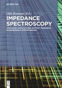 cover of the book Impedance Spectroscopy: Advanced Applications: Battery Research, Bioimpedance, System Design