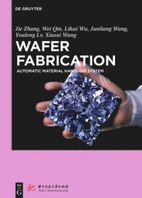 cover of the book Wafer Fabrication: Automatic Material Handling System