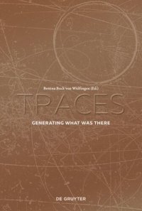 cover of the book Traces: Generating What Was There