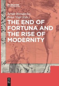 cover of the book The End of Fortuna and the Rise of Modernity