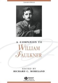 cover of the book A Companion to William Faulkner 