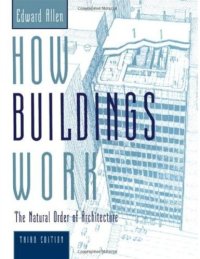 cover of the book How Buildings Work: The Natural Order of Architecture