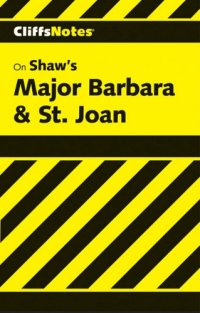 cover of the book Cliffsnotes Major Barbara & St. Joan