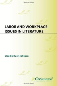 cover of the book Labor and Workplace Issues in Literature 